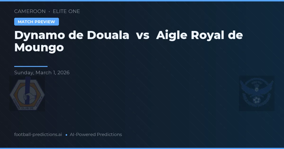 Dynamo de Douala vs Aigle Royal de Moungo — matchtips och förhandstitt