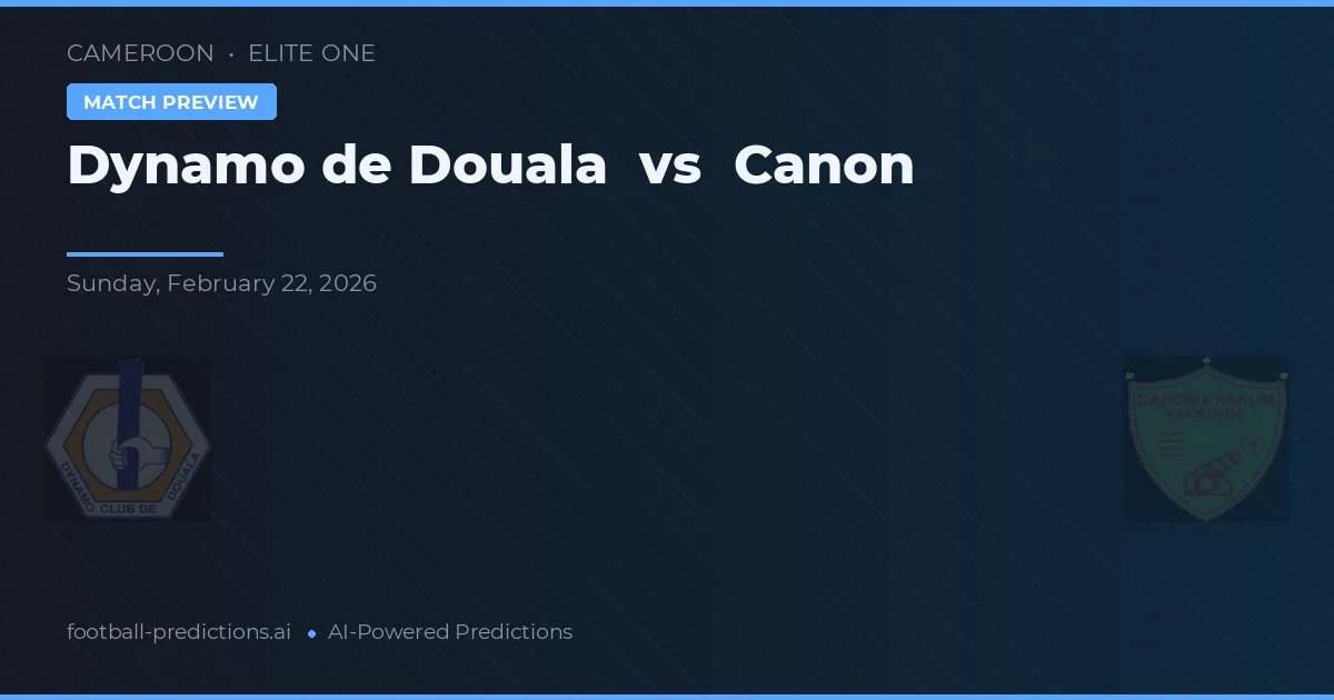 Dynamo de Douala vs Canon — matchtips och förhandstitt