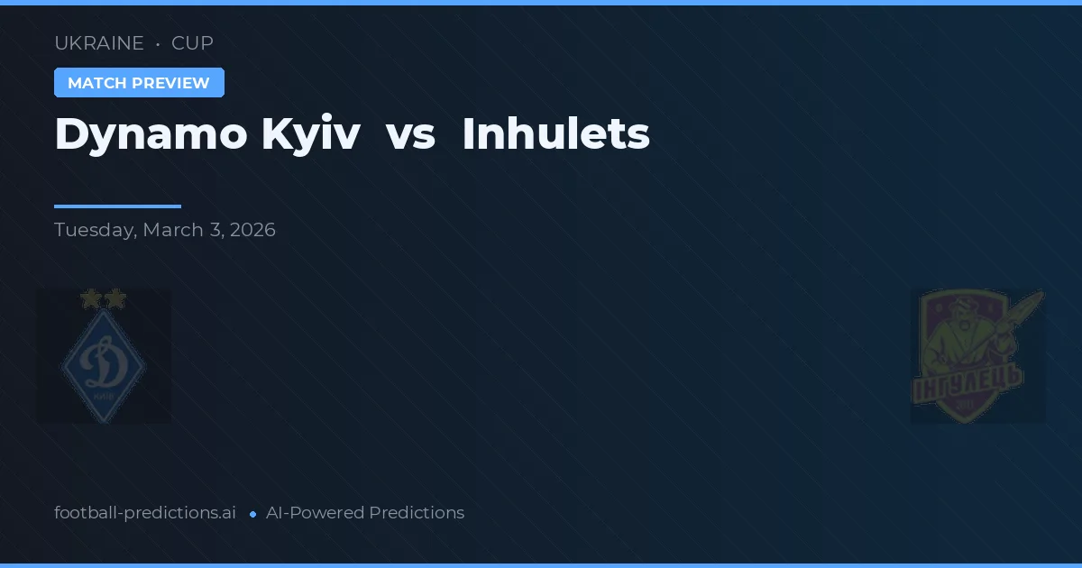 Dynamo Kyiv vs Inhulets — matchtips och förhandstitt