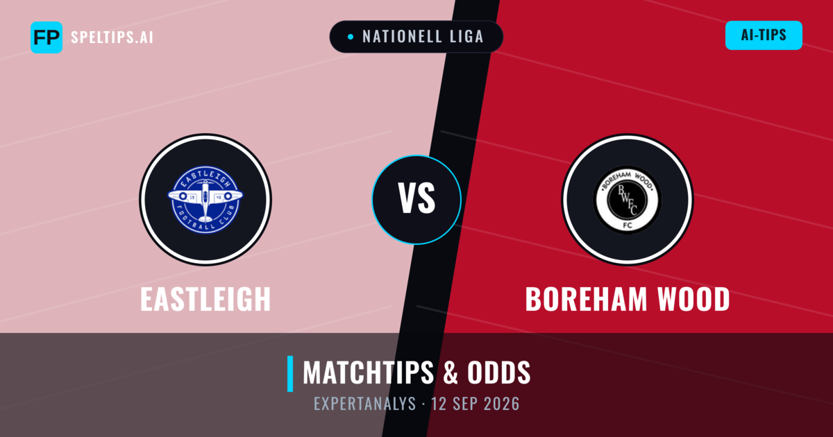 Eastleigh vs Boreham Wood — matchtips och förhandstitt