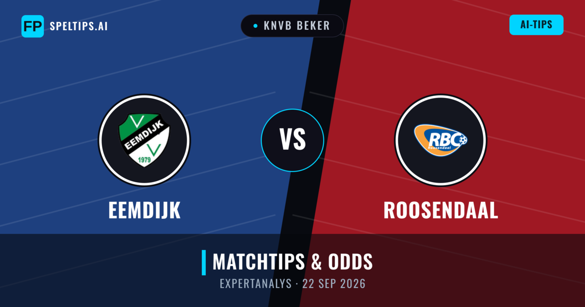Eemdijk vs Roosendaal — matchtips och förhandstitt