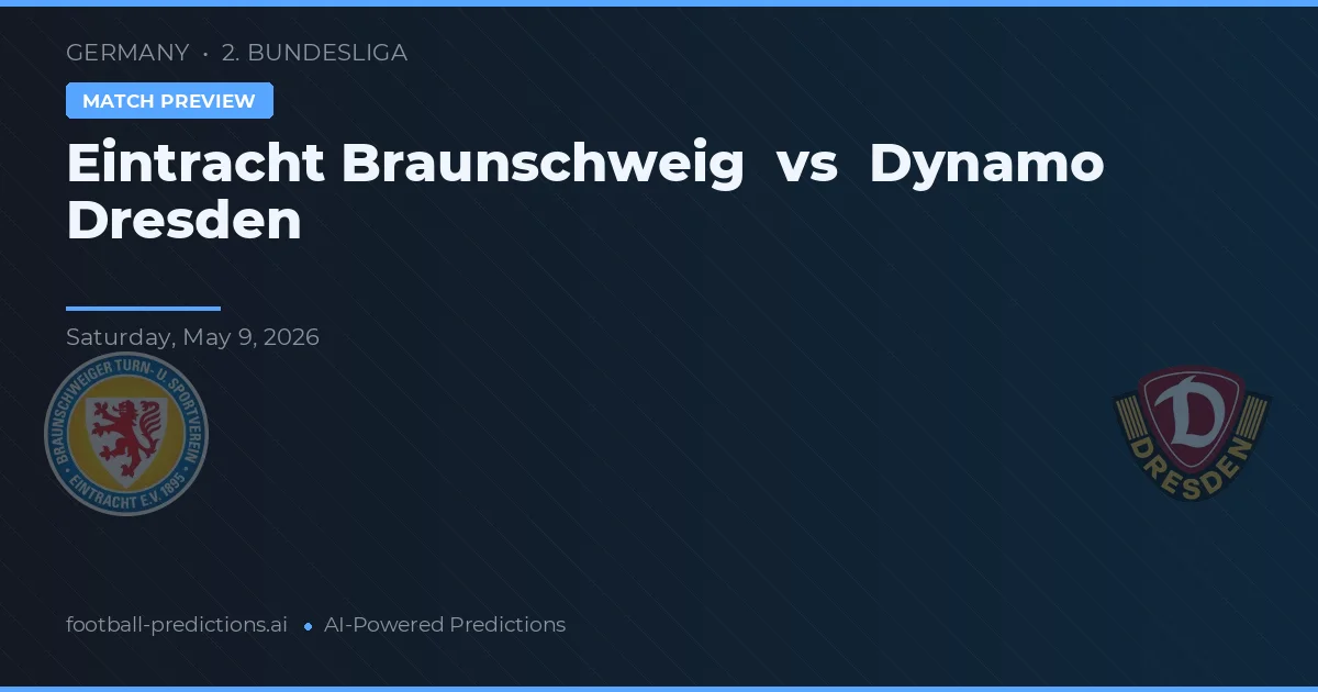 Eintracht Braunschweig vs Dynamo Dresden — matchtips och förhandstitt