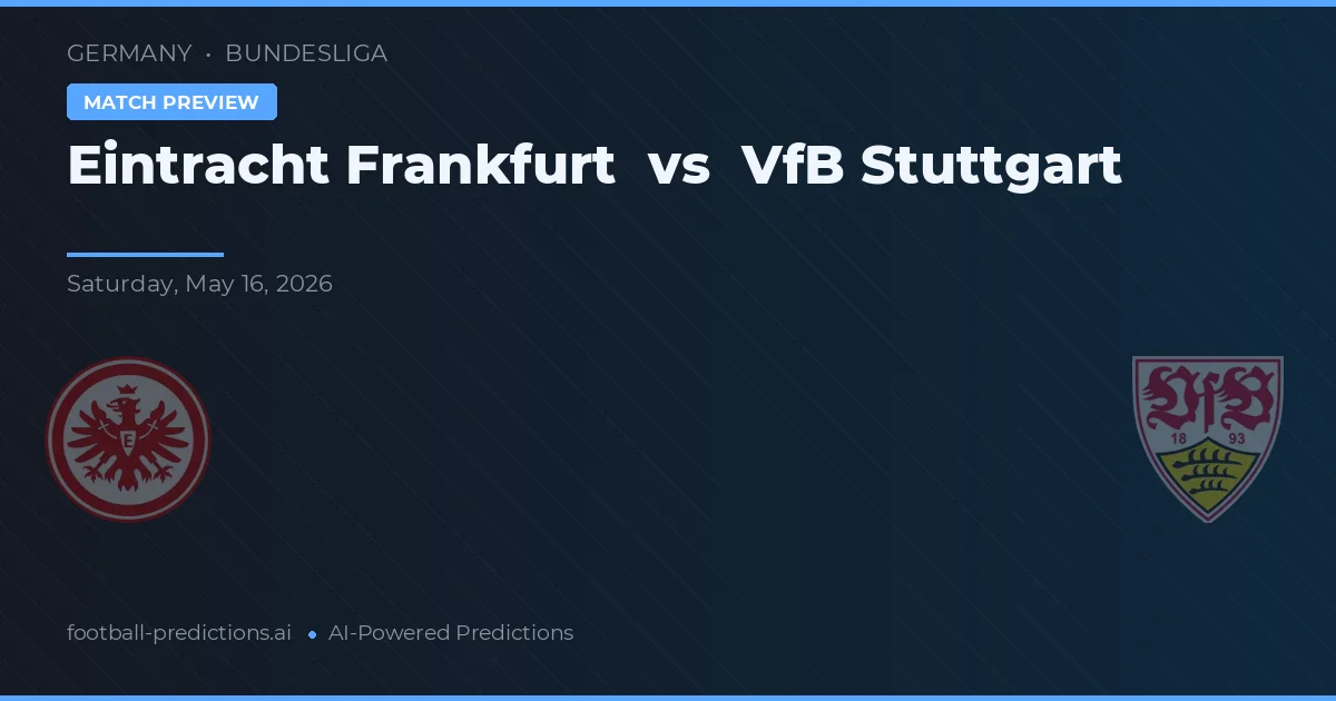 Eintracht Frankfurt vs VfB Stuttgart — matchtips och förhandstitt