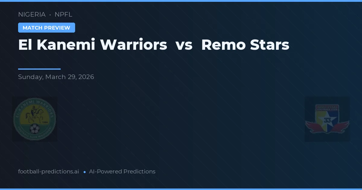 El Kanemi Warriors vs Remo Stars — matchtips och förhandstitt