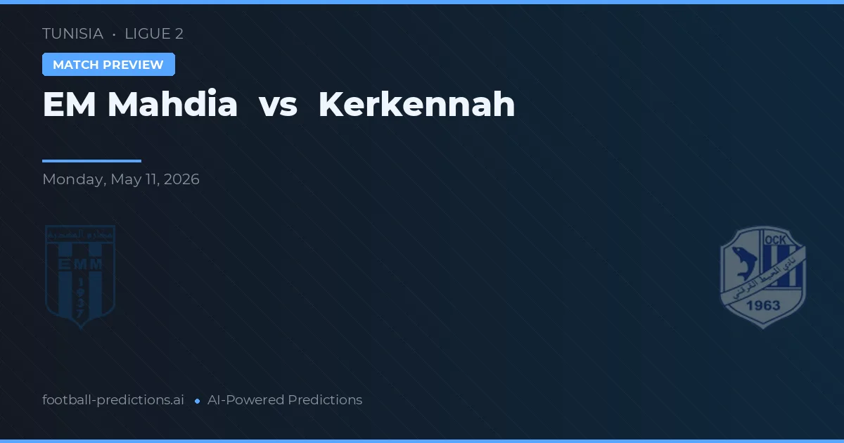 EM Mahdia vs Kerkennah — matchtips och förhandstitt