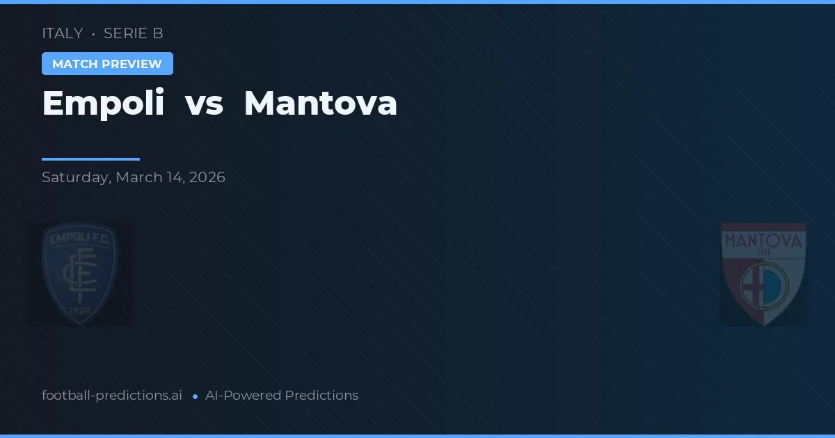 Empoli vs Mantova — matchtips och förhandstitt