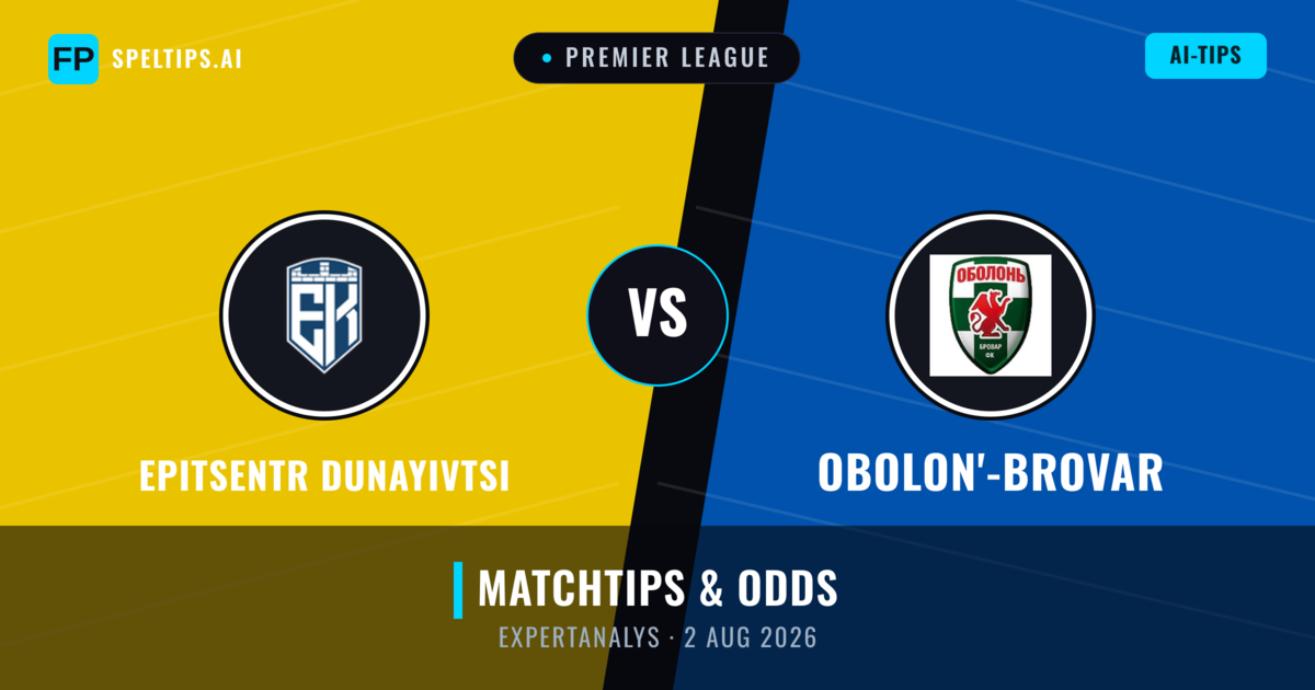 Epitsentr Dunayivtsi vs Obolon'-Brovar — matchtips och förhandstitt
