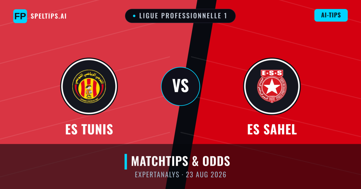 ES Tunis vs ES Sahel — matchtips och förhandstitt