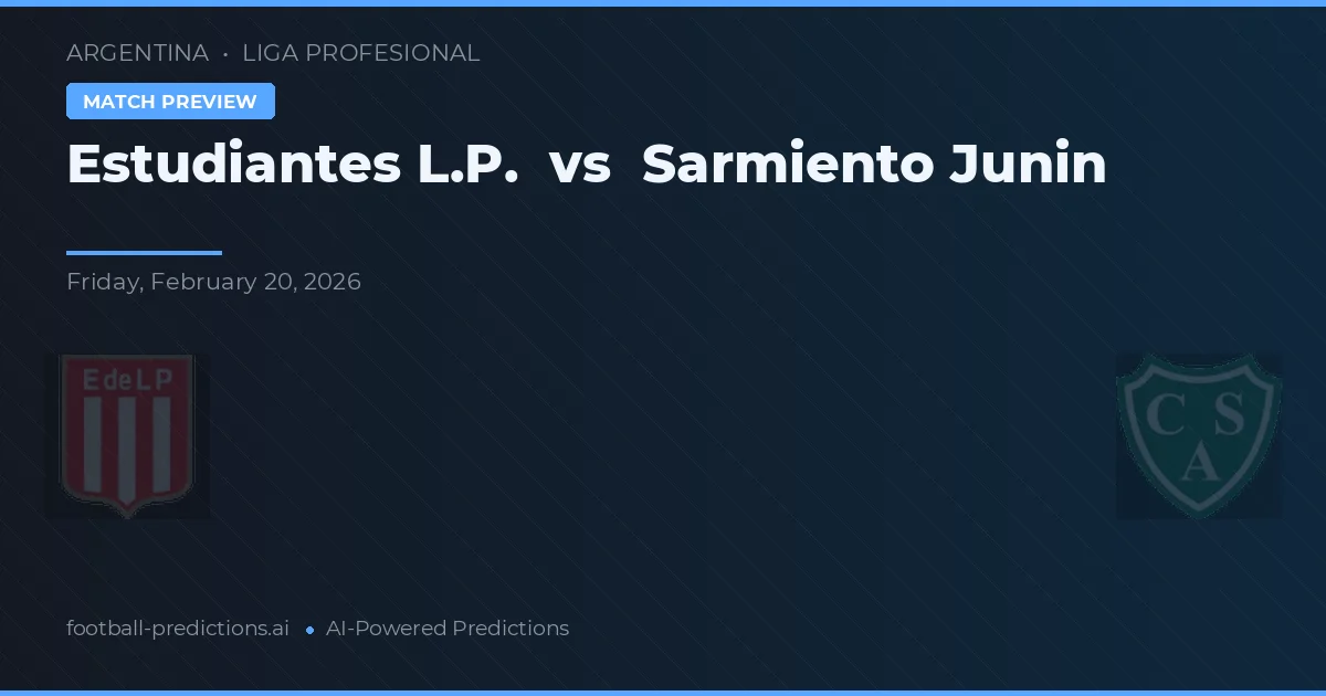 Estudiantes La Plata vs Sarmiento Junín — matchtips och förhandstitt