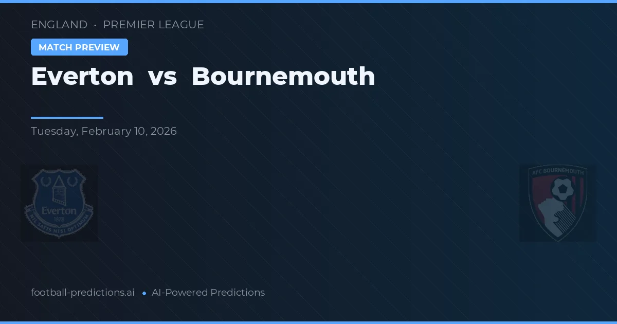 Everton vs Bournemouth — matchtips och förhandstitt