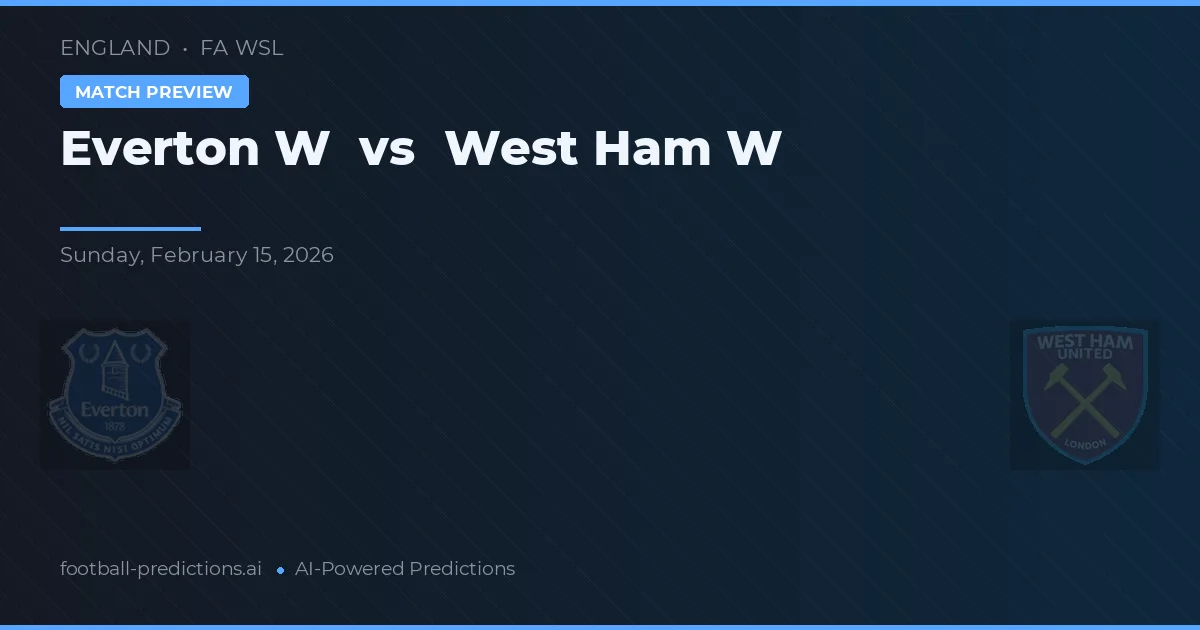 Everton W vs West Ham W — matchtips och förhandstitt