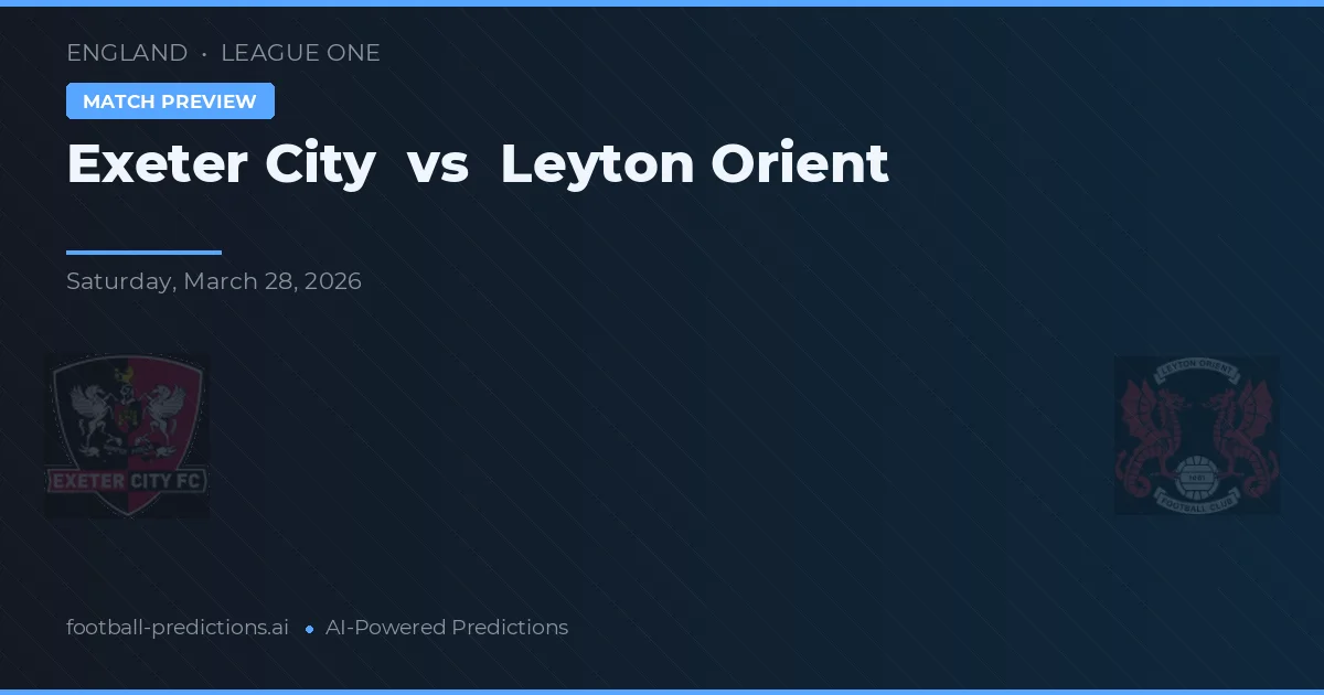 Exeter City vs Leyton Orient — matchtips och förhandstitt