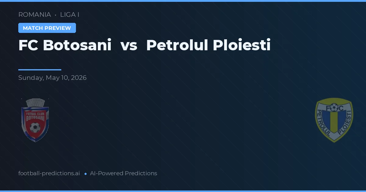 FC Botoșani vs Petrolul Ploiești — matchtips och förhandstitt