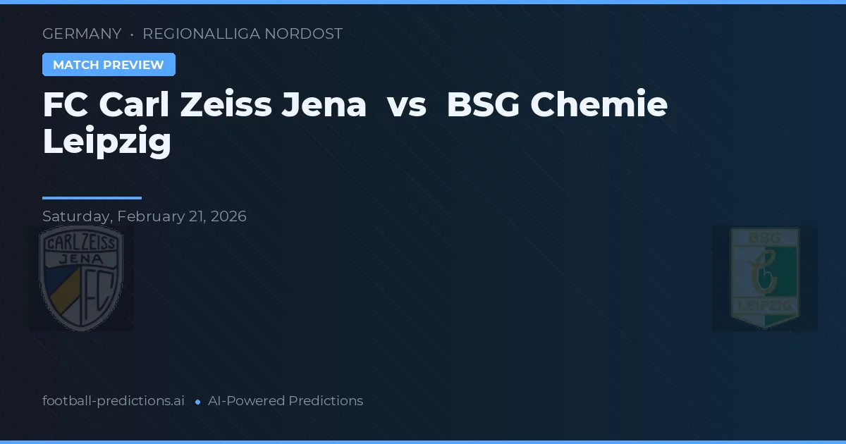 FC Carl Zeiss Jena vs BSG Chemie Leipzig — matchtips och förhandstitt