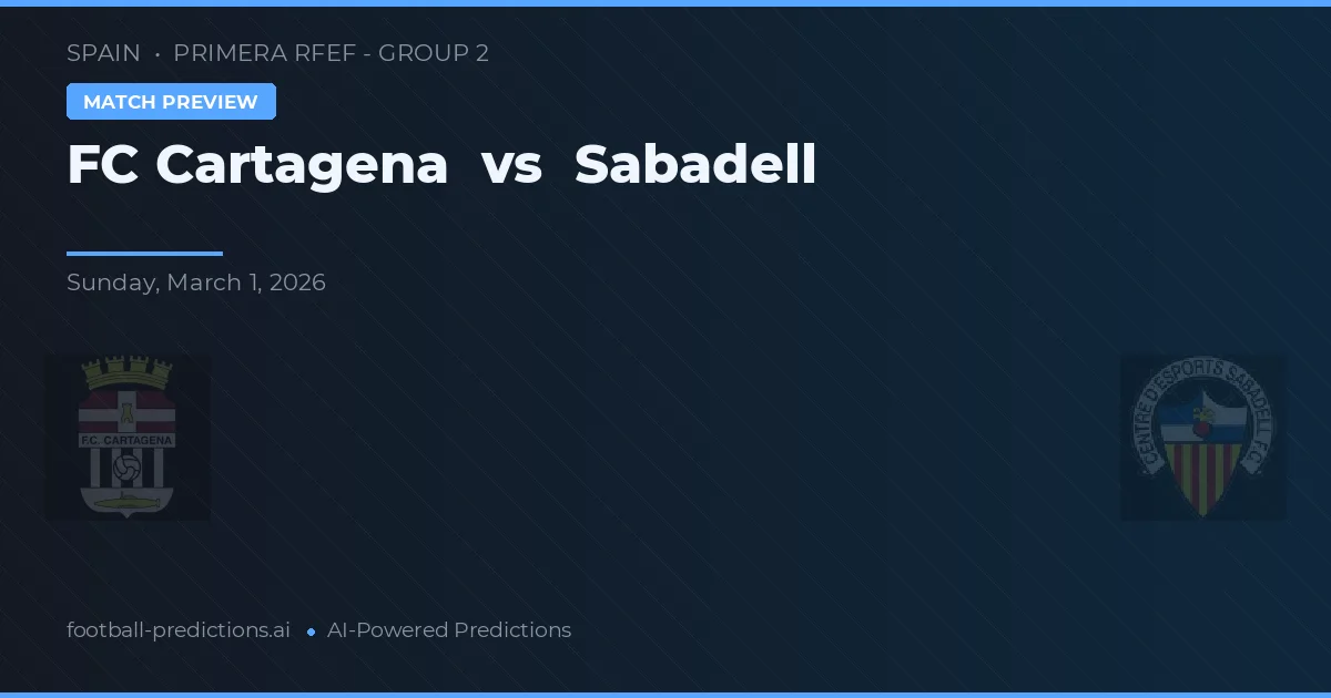FC Cartagena vs Sabadell — matchtips och förhandstitt