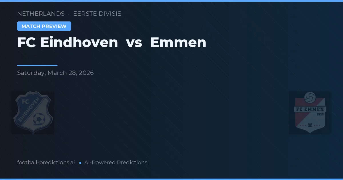 FC Eindhoven vs Emmen — matchtips och förhandstitt