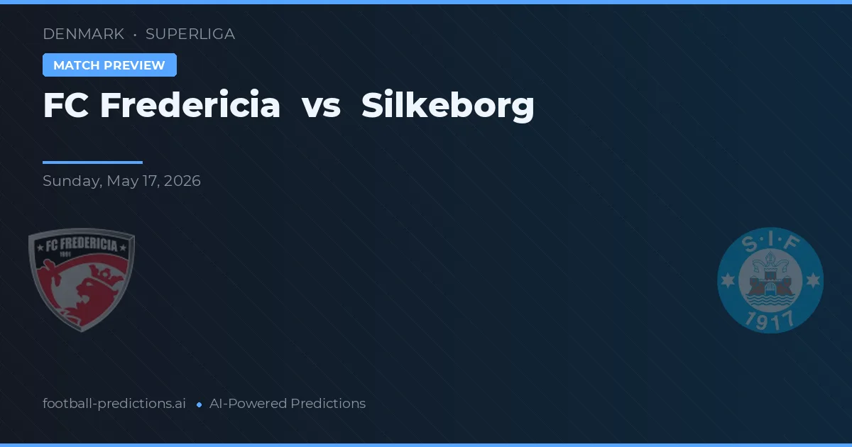 F.C. Fredericia vs Silkeborg IF — matchtips och förhandstitt
