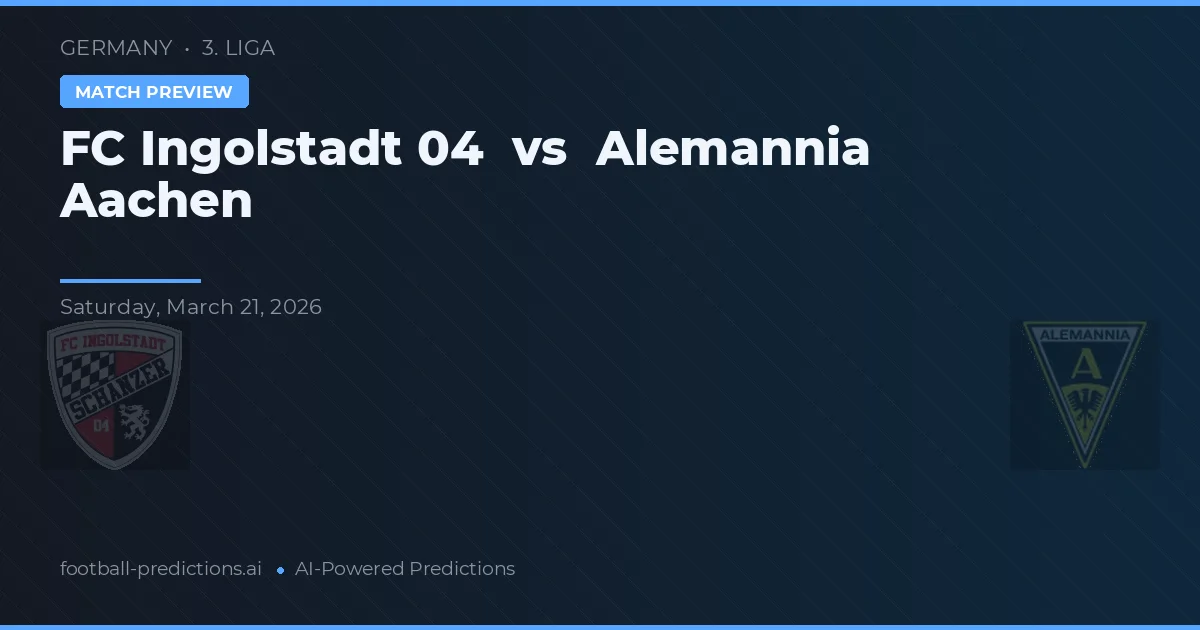 FC Ingolstadt 04 vs Alemannia Aachen — matchtips och förhandstitt