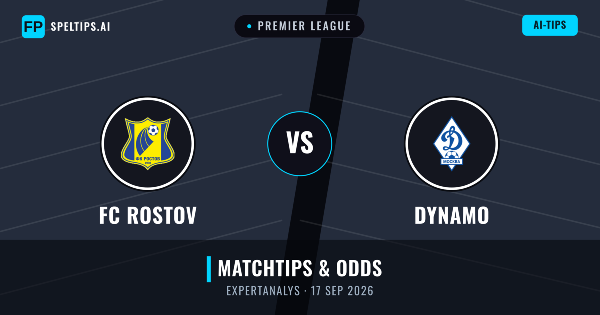 FC Rostov vs Dynamo — matchtips och förhandstitt