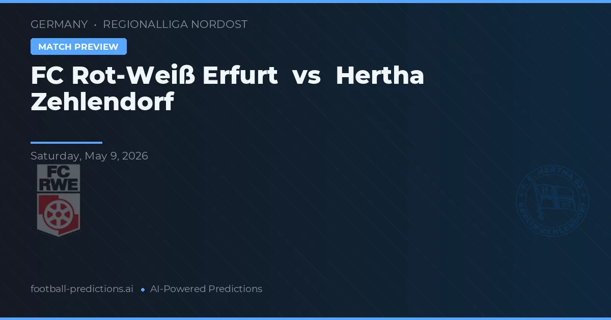 FC Rot-Weiß Erfurt vs Hertha Zehlendorf — matchtips och förhandstitt