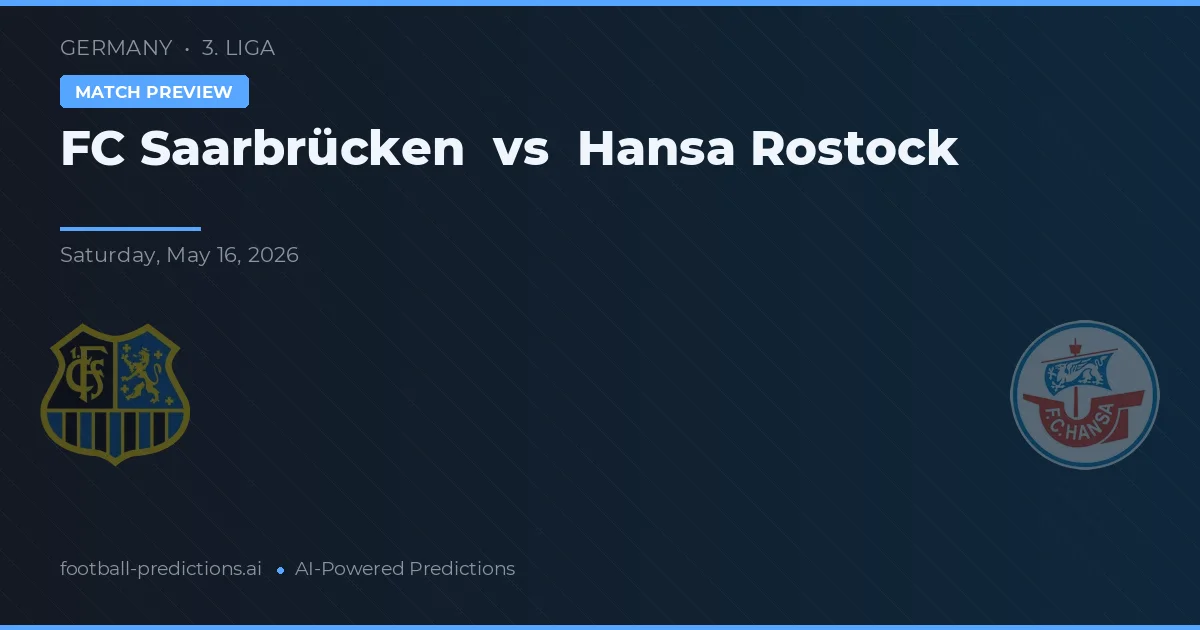 FC Saarbrücken vs Hansa Rostock — matchtips och förhandstitt