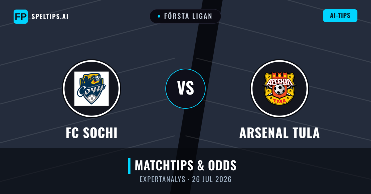 FC Sochi vs Arsenal Tula — matchtips och förhandstitt