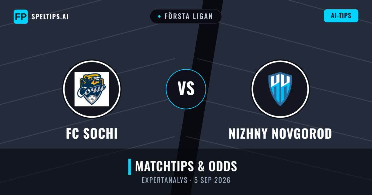 FC Sochi vs Nizhny Novgorod — matchtips och förhandstitt