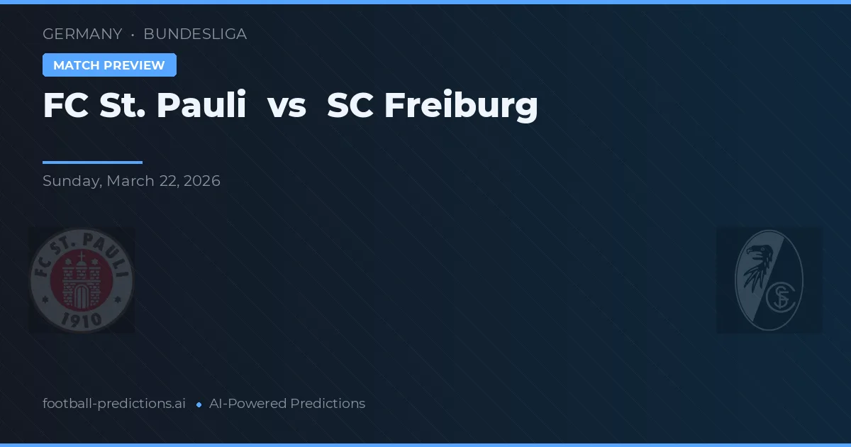 FC St. Pauli vs SC Freiburg — matchtips och förhandstitt