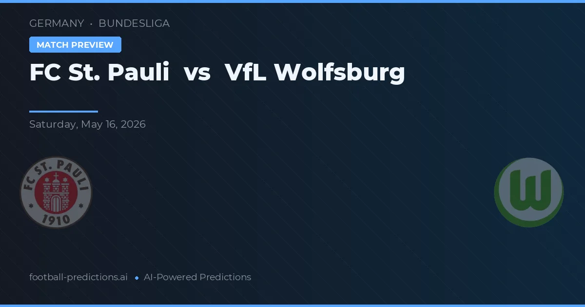 FC St. Pauli vs VfL Wolfsburg — matchtips och förhandstitt