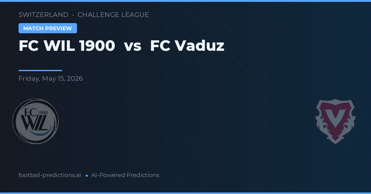 FC Wil 1900 vs FC Vaduz — matchtips och förhandstitt