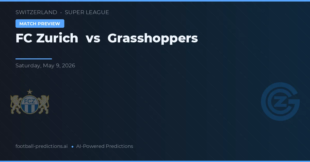 FC Zürich vs Grasshoppers — matchtips och förhandstitt