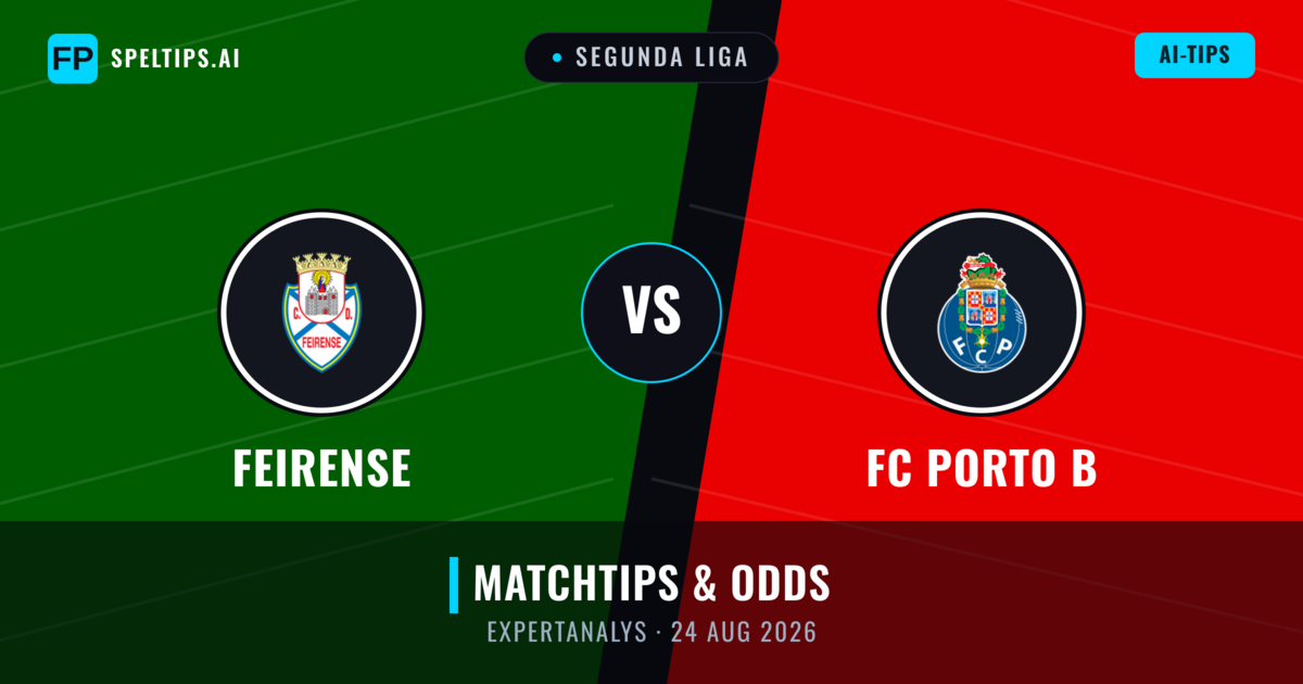 Feirense vs FC Porto B — matchtips och förhandstitt
