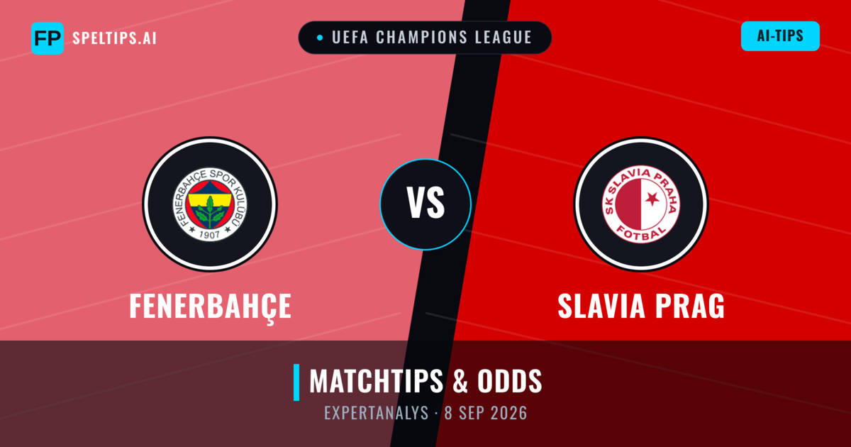 Fenerbahçe vs Slavia Prag — matchtips och förhandstitt