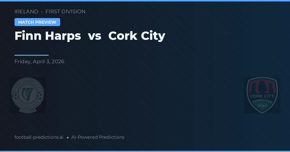 Finn Harps vs Cork City — matchtips och förhandstitt