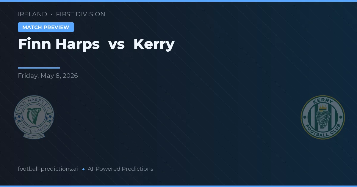 Finn Harps vs Kerry — matchtips och förhandstitt