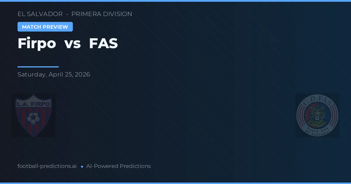 Firpo vs FAS preview