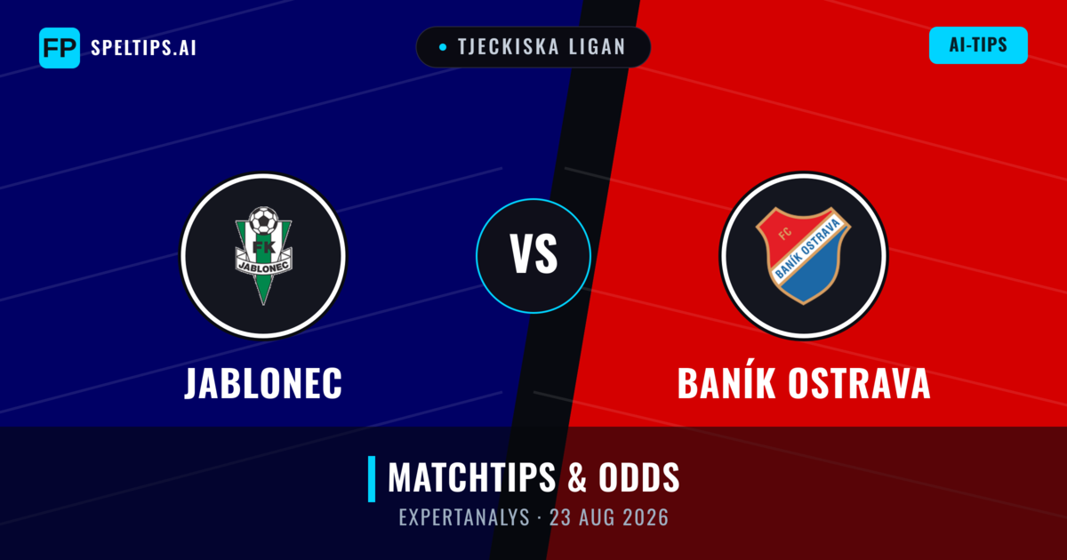 Jablonec vs Baník Ostrava — matchtips och förhandstitt