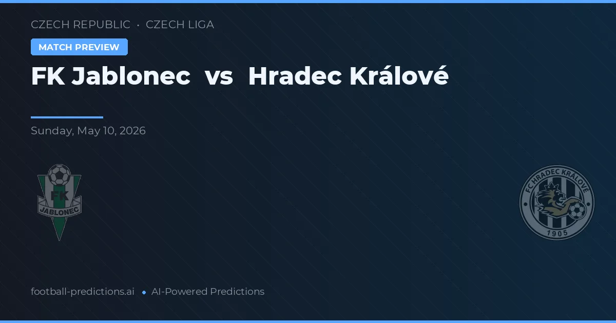 Jablonec vs Hradec Králové — matchtips och förhandstitt
