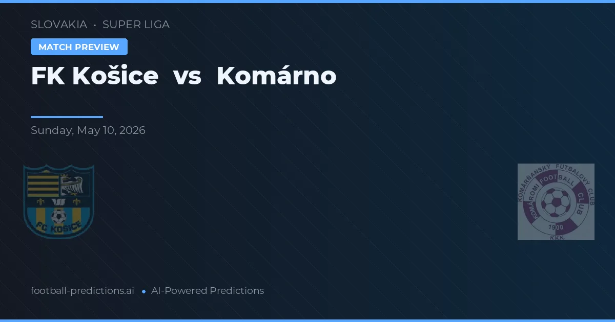 FK Košice vs Komárno — matchtips och förhandstitt