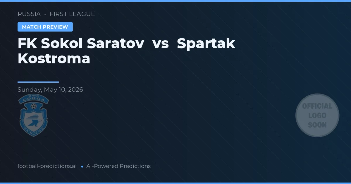 FK Sokol Saratov vs Spartak Kostroma — matchtips och förhandstitt