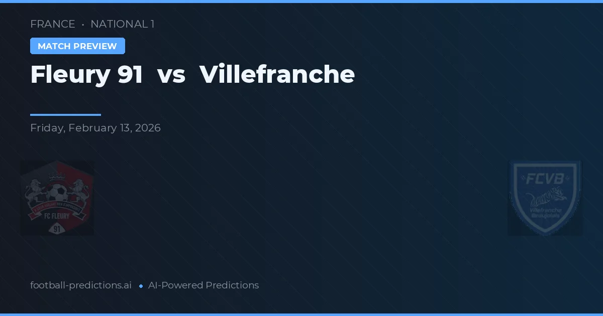 Fleury 91 vs Villefranche — matchtips och förhandstitt