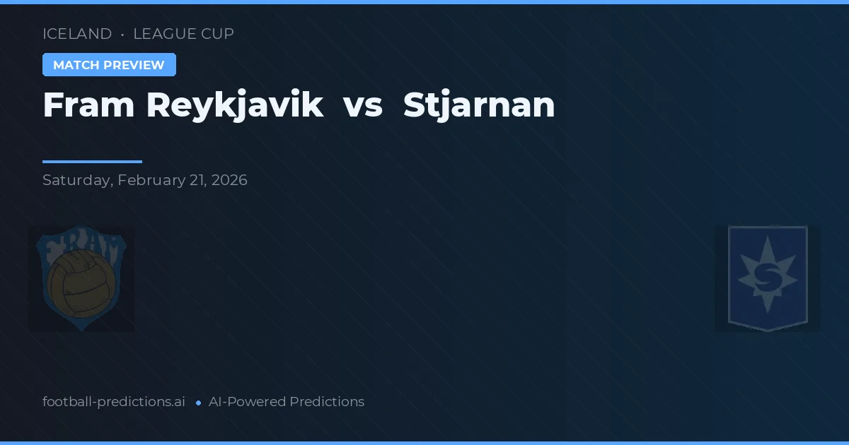 Fram Reykjavik vs Stjarnan — matchtips och förhandstitt