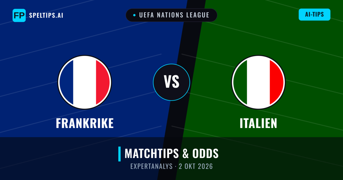 Frankrike vs Italien — matchtips och förhandstitt