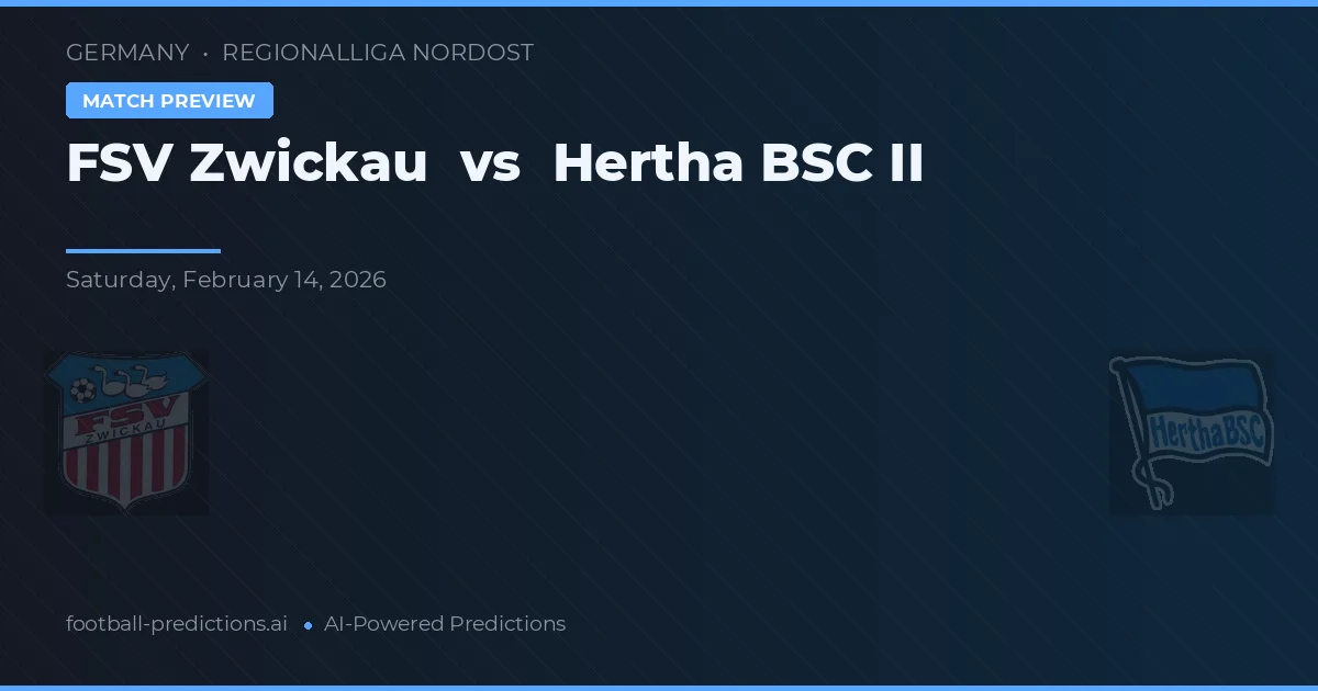 FSV Zwickau vs Hertha BSC II — matchtips och förhandstitt