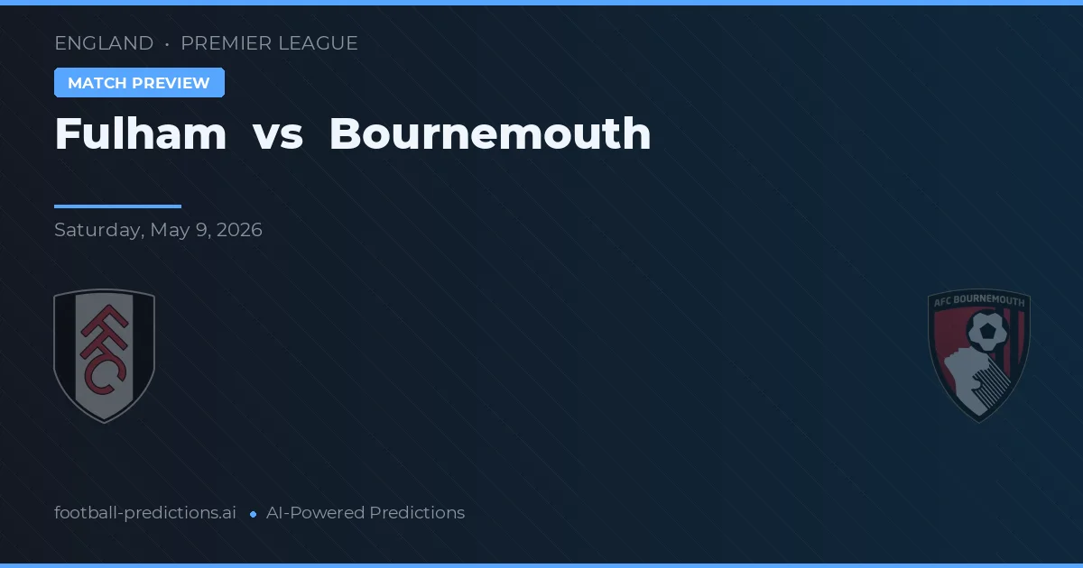 Fulham vs Bournemouth — matchtips och förhandstitt