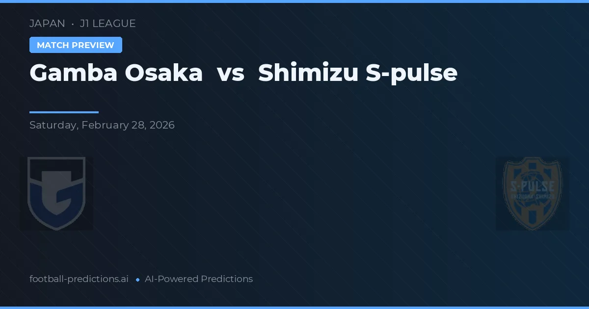 Gamba Osaka vs Shimizu S-Pulse — matchtips och förhandstitt