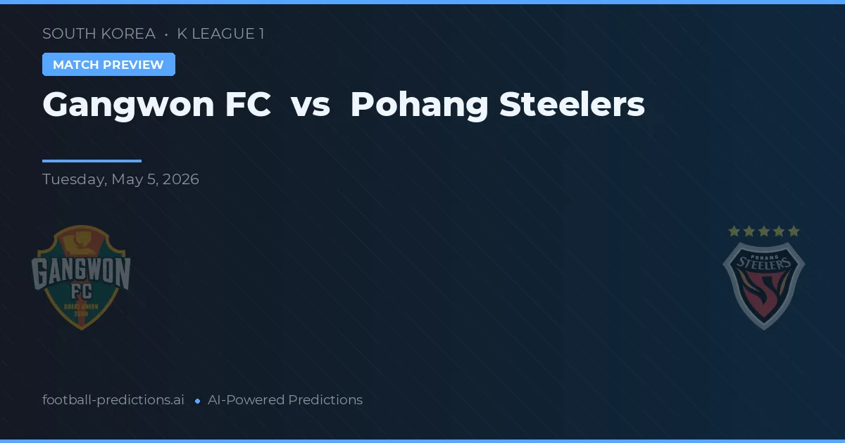 Gangwon vs Pohang Steelers preview