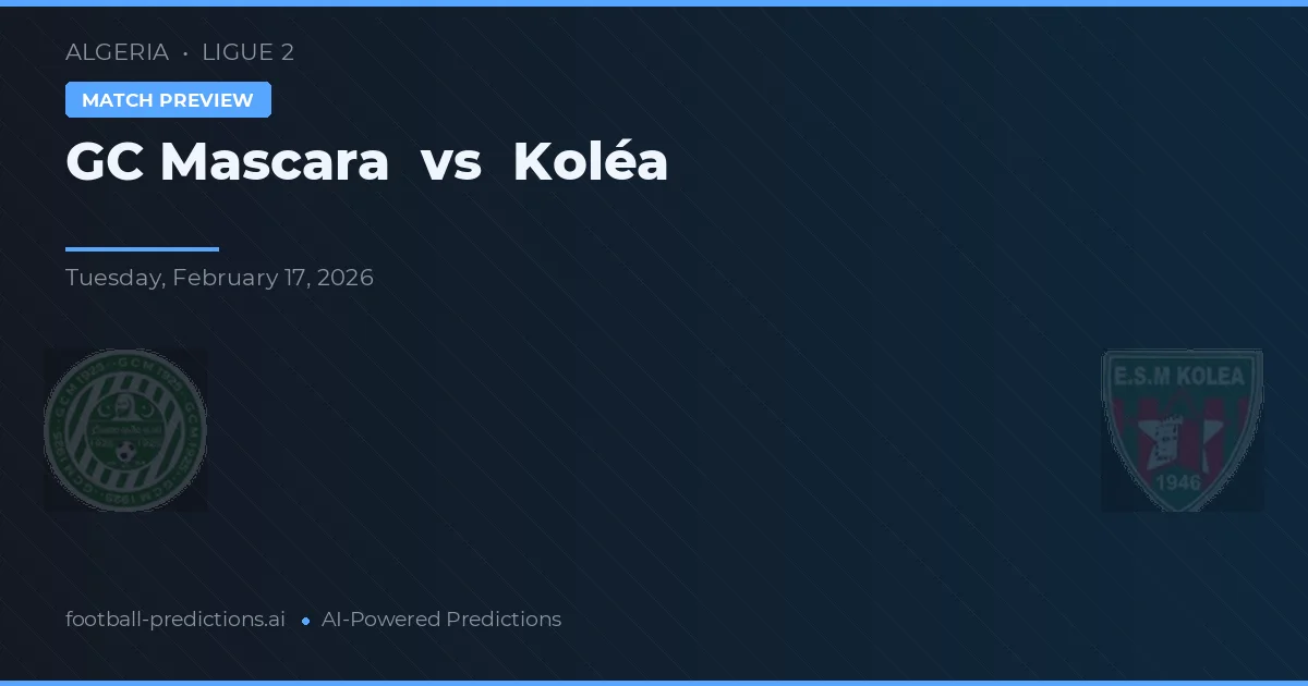 GC Mascara vs Koléa — matchtips och förhandstitt