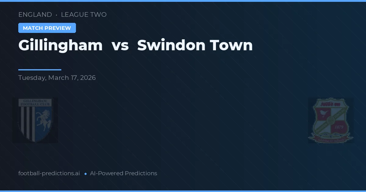 Gillingham vs Swindon Town — matchtips och förhandstitt