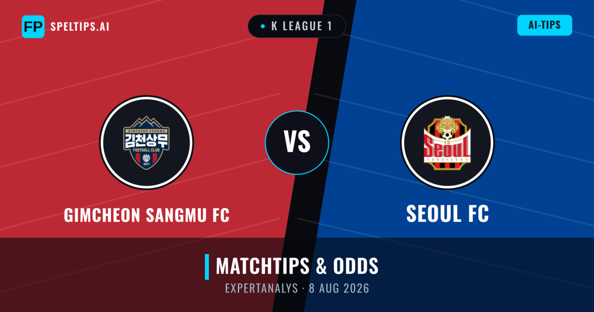 Gimcheon Sangmu FC vs Seoul FC — matchtips och förhandstitt